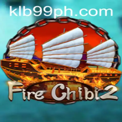 FireChibi2: Unleashing the Magic with KLB99